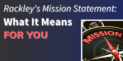 Rackley's Mission Statement: What It Means For You