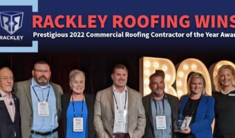 Rackley Roofing Wins 2022 Commercial Roofing Contractor of the Year Award